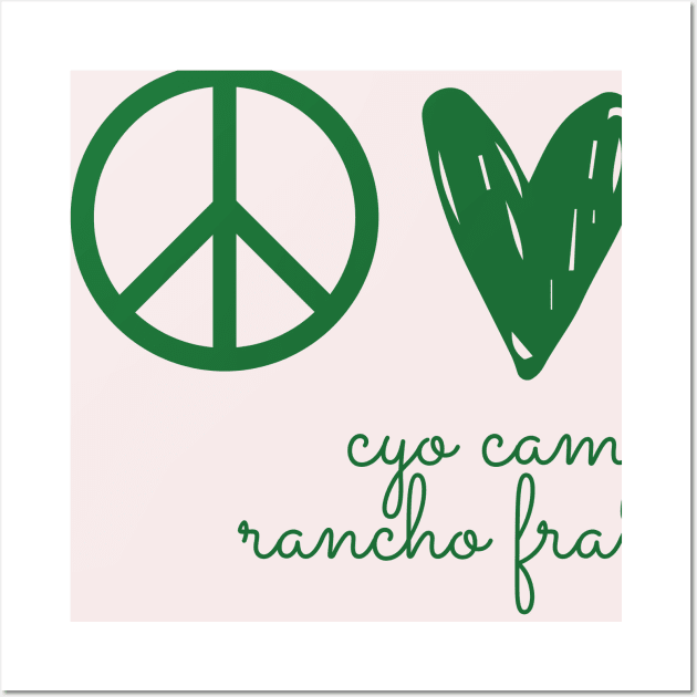 Peace, Love, Camp Wall Art by Camp Rancho Merch